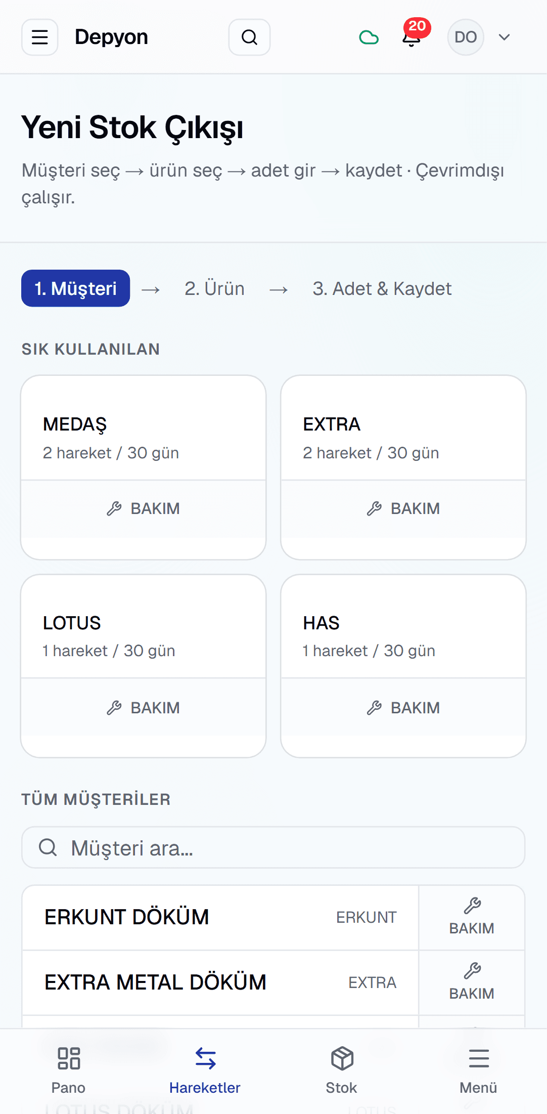 Telefonda stok çıkışı: ilk adımda sık kullanılan müşteriler büyük kartlarla, BAKIM hesabı ayrı